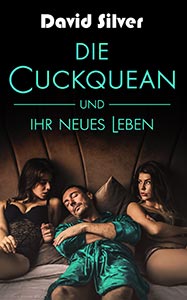 Die Cuckquean und ihr neues Leben